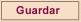 Guardar
