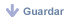 Guardar